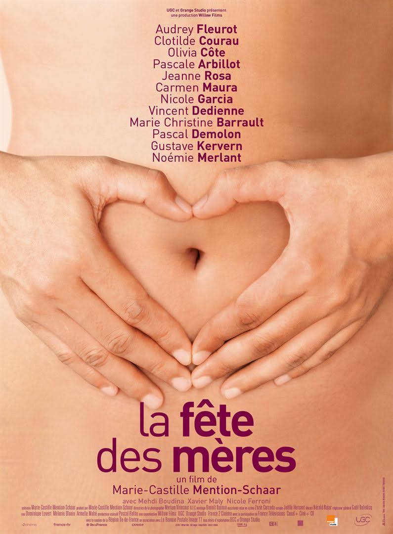 Distribution De La Fête Des Mères 2018 LA FÊTE DES MÈRES - Chronique du film | cinéprocheReviews