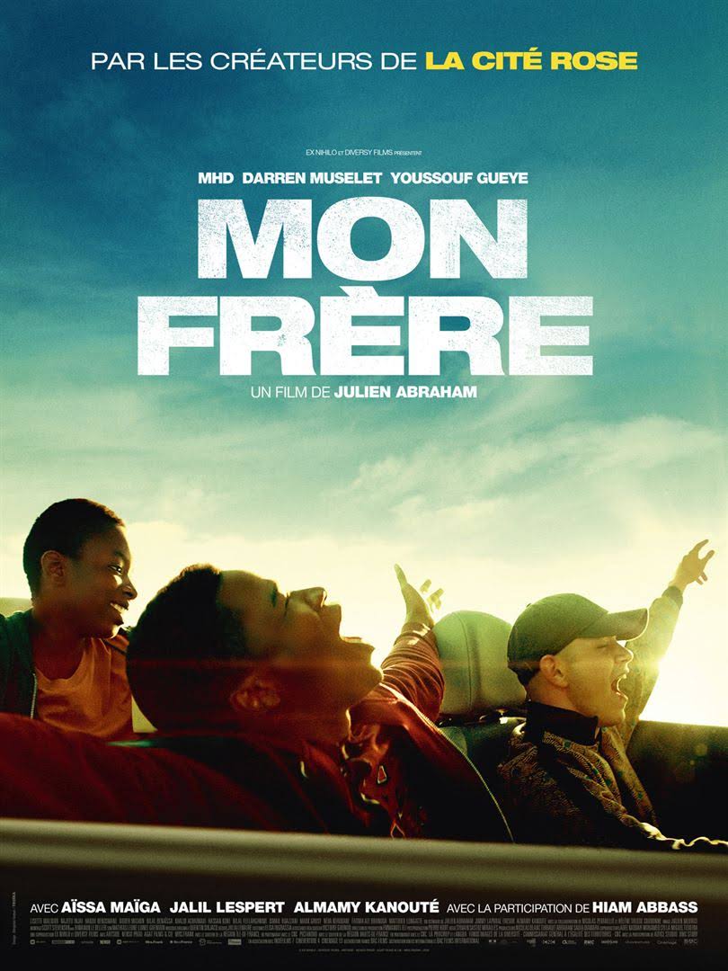 Film Les Grands Freres MON FRÈRE - Chronique du film | cinéprocheReviews